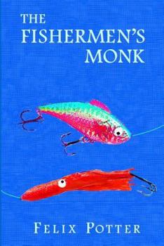 Paperback The Fishermen's Monk Book