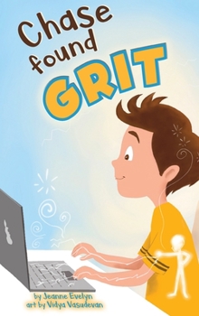 Hardcover Chase Found Grit: Fostering Resilience During Virtual Learning Book