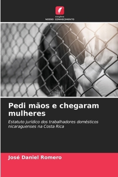 Paperback Pedi mãos e chegaram mulheres [Portuguese] Book