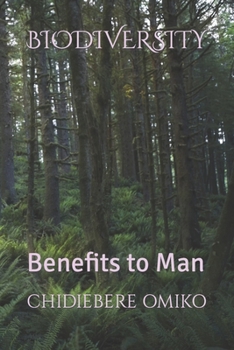 Paperback Biodiversity: Benefits to Man Book