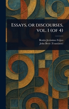 Hardcover Essays, or Discourses, Vol. 1 (of 4) Book