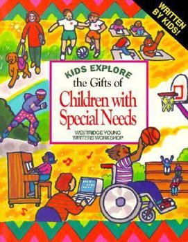 Paperback Kids Explore the Gifts of Children with Special Needs Book