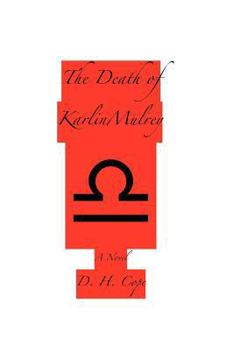 Paperback The Death of Karlin Mulrey Book
