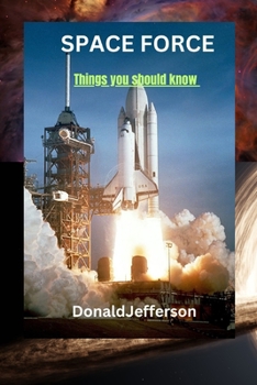 Paperback Space force: Things you should know Book