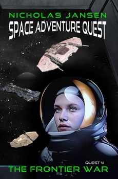 Paperback The Frontier War: Quest 4 Book