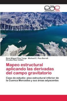 Paperback Mapeo estructural aplicando las derivadas del campo gravitatorio [Spanish] Book