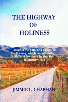 Paperback The Highway Of Holiness Book