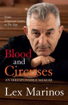 Paperback Blood and Circuses: An Irresponsible Memoir Book