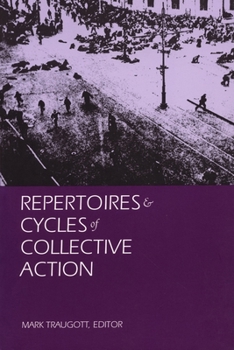 Paperback Repertoires and Cycles of Collective Action Book