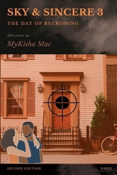 Paperback Sky & Sincere 3: The Day of Reckoning Book