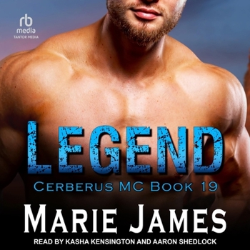 Legend - Book #19 of the Cerberus MC