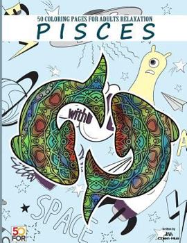 Paperback Pisces 50 Coloring Pages For Adults Relaxation Book