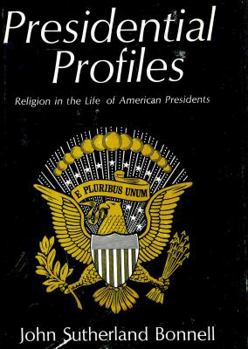 Hardcover Presidential Profiles: Religion in the Life of American Presidents Book