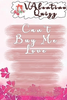 Valentine QuizzCan’t Buy Me Love: Word scramble game is one of the fun word search games for kids to play at your next cool kids party