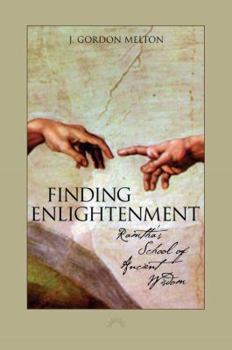 Paperback Finding Enlightenment: Ramtha's School of Ancient Wisdom Book