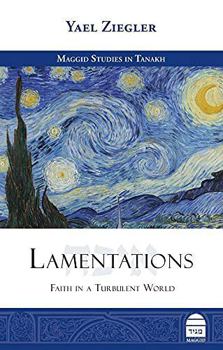 Hardcover Lamentations: Faith in a Turbulent World Book