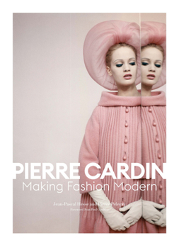 Hardcover Pierre Cardin: Making Fashion Modern Book