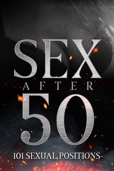 Paperback Sex After 50: Blank Gag Book - Line Writing Journal Book