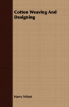 Paperback Cotton Weaving and Designing Book