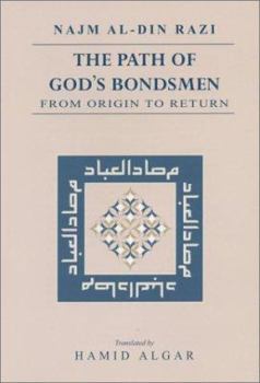 Paperback Path of God's Bondsmen: From Origin to Return Book
