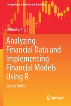 Paperback Analyzing Financial Data and Implementing Financial Models Using R Book