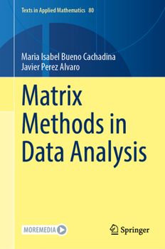 Hardcover Matrix Methods in Data Analysis Book