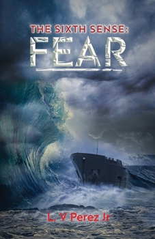 Paperback The Sixth Sense: Fear Book