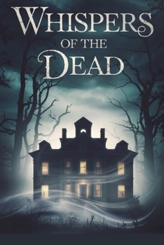 Whispers of the Dead (Horror)