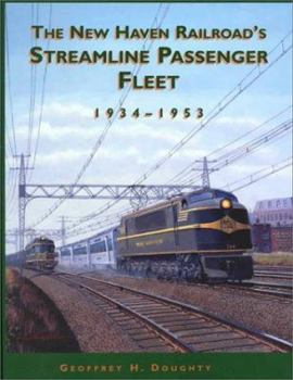 Hardcover New Haven Railroad's Streamline Passenger Fleet, 1934-1953 Book