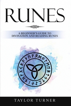 Paperback Runes: A Beginner's Guide to Divination and Reading Runes Book