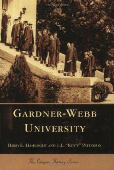 Gardner-Webb University - Book  of the Campus History