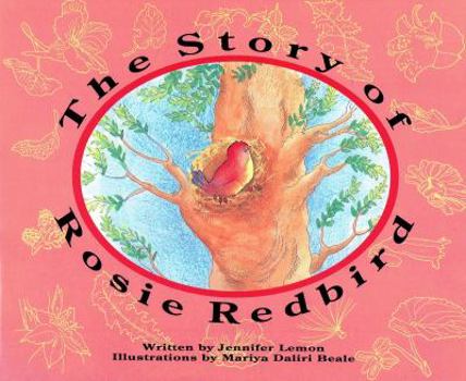 Mass Market Paperback The Story of Rosie Redbird Book