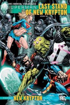 Superman: Last Stand of New Krypton Vol. 2 - Book #6 of the Superman: New Krypton Saga