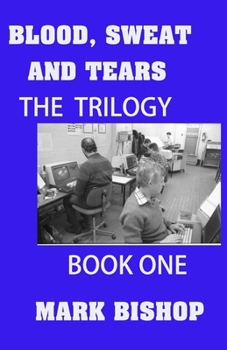 Paperback Blood, Sweat and Tears: Book 1 Book