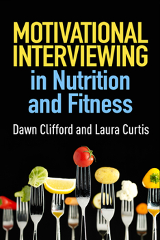 Paperback Motivational Interviewing in Nutrition and Fitness Book