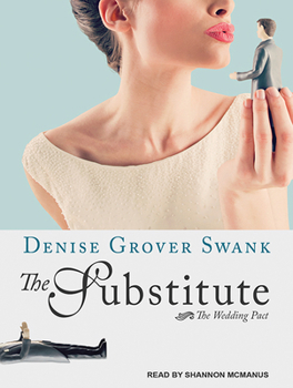 The Substitute - Book #1 of the Wedding Pact