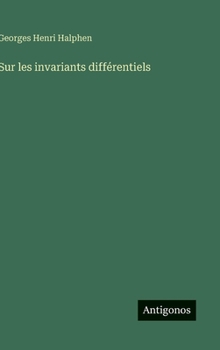 Hardcover Sur les invariants différentiels [French] Book