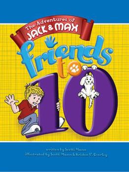 Paperback The Adventures of Jack and Max: Fiends To TEN! Book