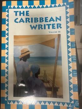 Paperback The Caribbean Writer - Volume 16 Book