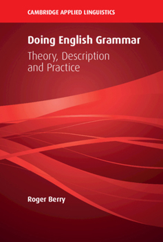 Hardcover Doing English Grammar: Theory, Description and Practice Book