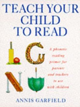 Paperback Teach Your Child to Read Book