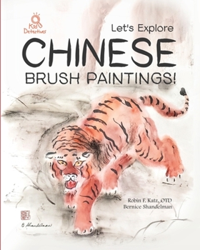 Paperback Let's Explore Chinese Brush Paintings! Book
