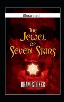 Paperback The Jewel of Seven Stars Illustrated Book