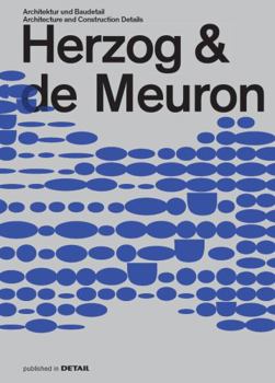 Hardcover Herzog & de Meuron: Architektur und Baudetail / Architecture and Construction Details (DETAIL Special) (German Edition) [German] Book
