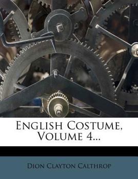 Paperback English Costume, Volume 4... Book