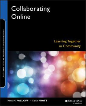 Paperback Collaborating Online: Learning Together in Community Book