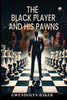 Paperback The Black Player and His Pawns Book