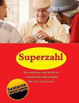 Superzahl: Kartenspiel für Senioren (Seniorenbeschäftigung)
