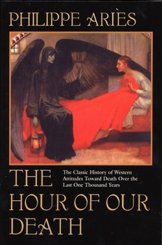 The Hour of Our Death (Oxford Paperbacks) - Book  of the L'homme devant la mort