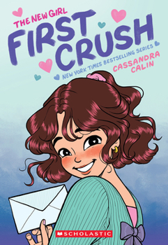 Paperback The New Girl: First Crush: A Graphic Novel (the New Girl #2) Book